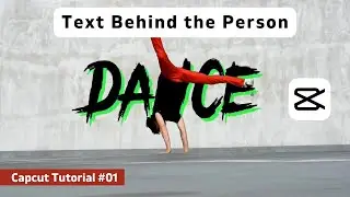 Text behind person Effect | Capcut video editing tutorial