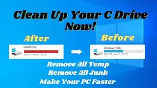 How to Clean C Drive In Windows 10 | Make Your PC Faster