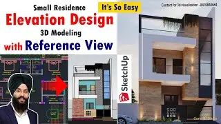 Reference View to 3D Elevation Modeling in SketchUp | Elevation Designing in SketchUp