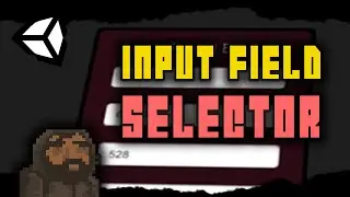 💾 UNITY - InputField Selector [Script]