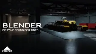 Blender - Dirty Modeling Explained