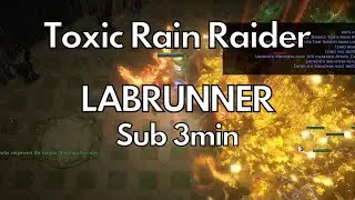 PoE 3.20 | TR Toxic Rain Raider LabRunner