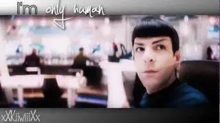 Spock is only human ♥