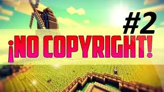 LAS MEJORES CANCIONES SIN COPYRIGHT | 2017