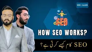 How Search Engines Work? Understand SEO Process | SEO Course - Lec#3