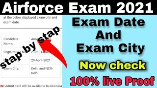 Airforce Admit card 2021| Airforce XY Group Exam  Date And Exam City | Airforce XY Group Admit 2021