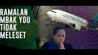 Ramalan Mbak You tentang Jatuhnya pesawat di tahun 2021🤭