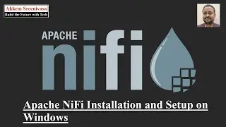 Apache NiFi Installation and Setup on Windows, apache NiFi, NiFi, data engineering