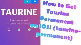 How to Get Taurine Permanent on iOS! (taurine-permanent)