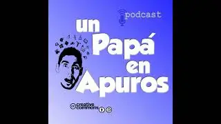 Un Papá en Apuros 263: Deseos cumplidos y muchas actividades