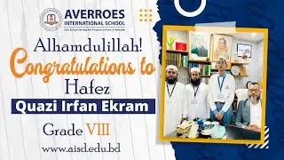 Congratulations  to Hafez Quazi Irfan Ekram
