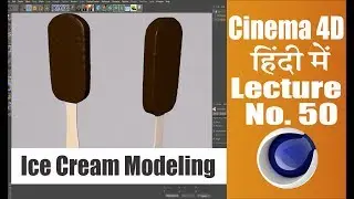 Ice Cream Modeling in  Cinema 4d Hindi Tutorials ll Lecture 50