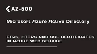 FTPS, Https and SSL Certificates in Azure Web Service - Lecture 89