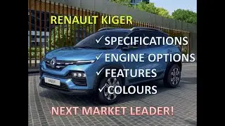 #RenaultKiger #Kiger #RenaultIndia| RENAULT KIGER| PRICES| SPECIFICATIONS|FEATURES| ENGINE| COLOR