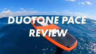 Duotone Pace Review 2023