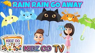 Let's Rain Rain Go Away With KIDZ CO TV/More Nursery Rhymes & Kids Songs #nurseryrhymes