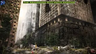 matte painting tutorial | The Abandoned City /photoshop manipulation tutorial | psd file free