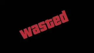 WASTED