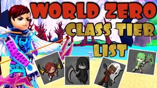 World Zero Class Tier List on Roblox
