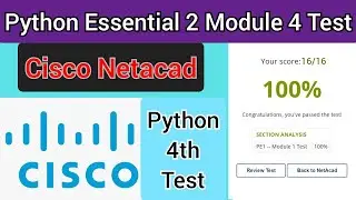 Cisco Python Essentials 2 Module 4 Test Answer (100% Right) marks || #Cisco Netacad🎥