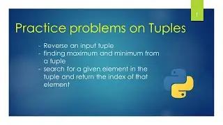 Programs on Tuples in Python | term-2 | Unit-2 | Class -11th CBSE Computer Science