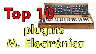 Top 10 plugins gratis Música Electrónica
