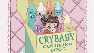 Inside the Crybaby Colouring book by Melanie Martinez