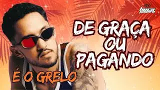 É O GRELO DA SERESTA - DE GRAÇA OU PAGANDO (Ela terminou comigo)
