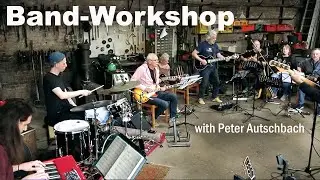 Band-Workshop with Peter Autschbach - "Ride Like The wind"