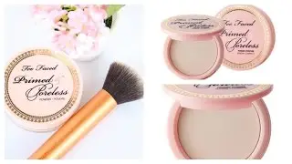 Too Faced Primed and Poreless Pressed Powder Review