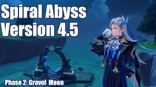 Spiral Abyss Version 4.5 | Genshin Adventures