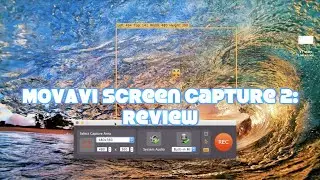 Movavi Screen Capture 2 (Mac): Review