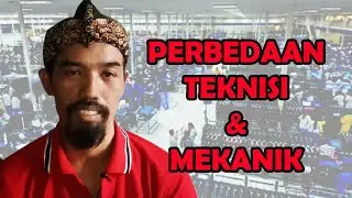Perbedaan Teknisi dan Mekanik