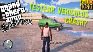 COMO TESTEAR VEHICULOS / GTA SA - Tutorial #1