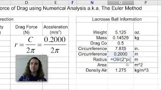A Brief Look at the Force of Drag using Numerical Modeling (or The Euler Method)