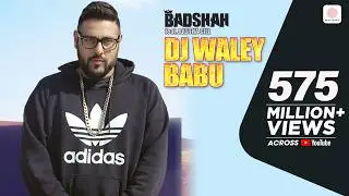 Badshah - DJ Waley Babu | feat Aastha Gill | Party Anthem Of 2015 | DJ Wale Babu