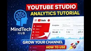 YouTube Studio Explained | How to Check Views, Analytics & Grow Your Channel