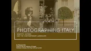 Photographing Italy - Dynamism, Ideology, and Power: Photographs of a Modern Italy - Part #3