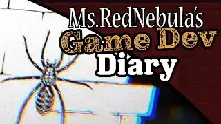 Arachnodelic Dev Diary #3 - Learning New Things