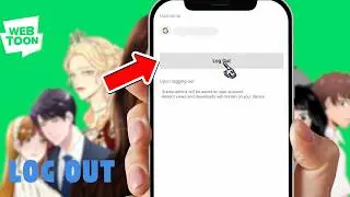 How to Log Out of WEBTOON App (Step-by-Step Guide)