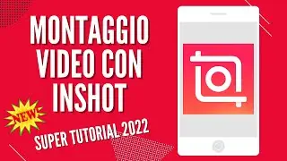 INSHOT: Super Video Editing from Your Smartphone - Tutorial 2022
