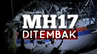 Bagaimana Pesawat MH17 Ditembak