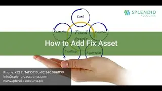 How To Add Fixed Asset in Splendid Accounts