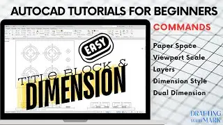 AutoCAD Dimension Tutorial - Paper Space, Viewport Scale, and Dual Dimension