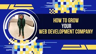 How to grow your web development company | web designing ka business kaise kare | Hindi