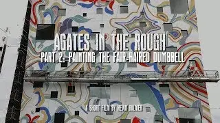 Agates In the Rough - Part 2: Painting Portland's Fair-Haired Dumbbell