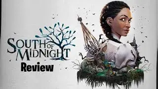 South of Midnight - Is It Worth Your Time?