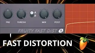 Fruity Fast Distortion in a nutshell (Tutorial)