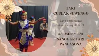TARI CUBLAK SUWENG - SANGGAR TARI PANCASONA