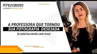 A professora que tornou sua fotografia desejada (e está lucrando com isso)